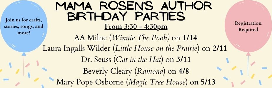 Mama Rosen's Birthday Parties